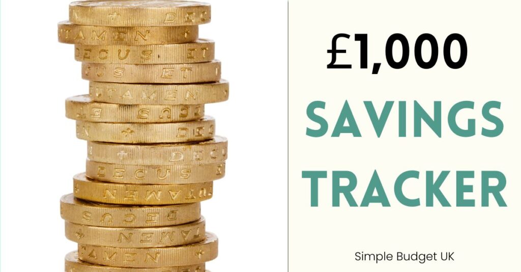 A stack of British pound coins next to bold text reading £1,000 Savings Tracker for a low-income UK budget blog.